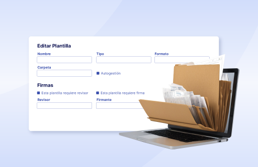 Documentos - Configura tu plantilla y traza las carpetas de tus colaboradores.
